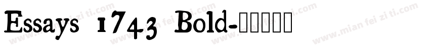 Essays 1743 Bold字体转换